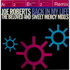 Joe Roberts - Joe Roberts - Back In My Life (Remixes) - Ffrr