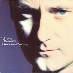 Phil Collins - Phil Collins - I Wish It Would Rain Down - Virgin