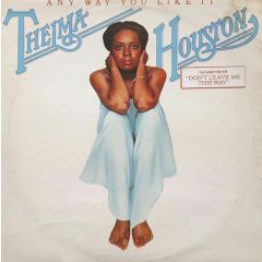 Thelma Houston - Thelma Houston - Any Way You Like It - Motown