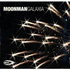 Moonman - Moonman - Galaxia (2000 Remix) - Heat