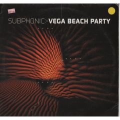 Subphonic - Subphonic - Vega Beach Party - TCR