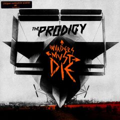 The Prodigy - The Prodigy - Invaders Must Die - Take Me To The Hospital