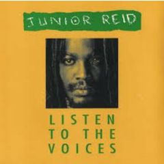 Junior Reid - Junior Reid - Listen To The Voices - Brilliant