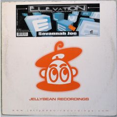Savannah Joe - Savannah Joe - Elevation - Jellybean Recordings