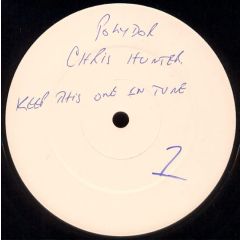 Chris Hunter - Chris Hunter - Keep This One In Tune / Moody - Polydor