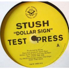 Stush - Dollar Sign - Social Circles
