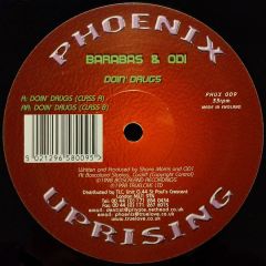 Barabas & Odi - Barabas & Odi - Doin' Drugs - Phoenix Uprising