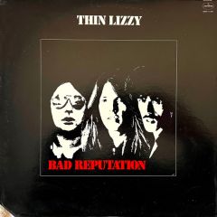 Thin Lizzy - Thin Lizzy - Bad Reputation - Mercury