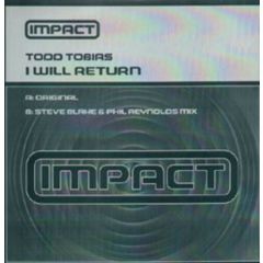 Todd Tobias - Todd Tobias - I Will Return - Impact