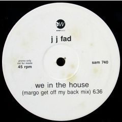 Jj Fad - Jj Fad - We In The House - Eastwest