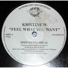 Kristine W - Kristine W - Feel What You Want - Champion