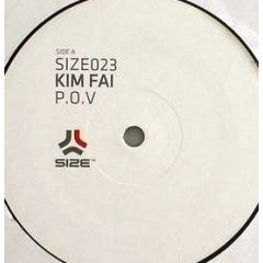 Kim Fai - Kim Fai - P.O.V - Size Records