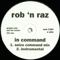 Rob 'N Raz - Rob 'N Raz - In Command - WEA
