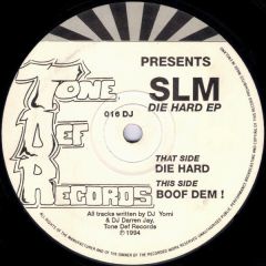 SLM - SLM - Die Hard EP - Tone Def