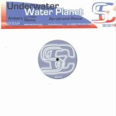Under Water - Under Water - Water Planet (Remixes) - Sential