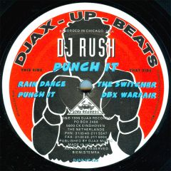 DJ Rush - DJ Rush - Punch It - Djax