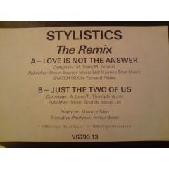 Stylistics - Stylistics - Love Is Not The Answer (The Remix) - Virgin