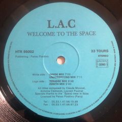L.a.C - L.a.C - Welcome To The Space - House Trade Records