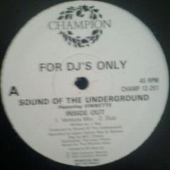 Sound Of The Underground - Sound Of The Underground - Inside Out - Champion