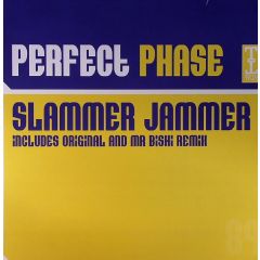 Perfect Phase - Perfect Phase - Slammer Jammer - Tripoli Trax