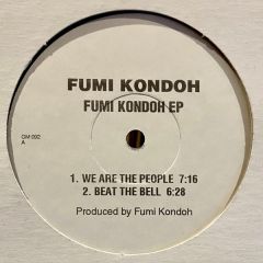 Fumi Kondoh - Fumi Kondoh - Fumi Kondoh EP - Groovilicious