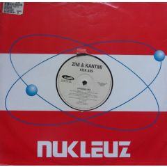 Zini & Kantini - Zini & Kantini - Kick Ass - Nukleuz