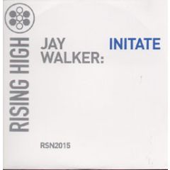 Jay Walker - Jay Walker - Initiate - Rising High