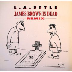 La Style - La Style - James Brown Is Dead (Remixes) - ZYX