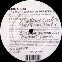 Eric Gadd - Eric Gadd - The Right Way - Hevi Floe