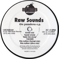 Raw Sounds - Raw Sounds - The Pasadena EP - Bomb
