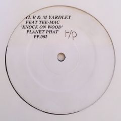 Daryl B & Mark Yardley - Daryl B & Mark Yardley - Knock On Wood - Planet Phat Records