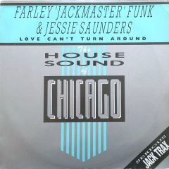 Farley 'Jackmaster' Funk & Jessie Saunders - Farley 'Jackmaster' Funk & Jessie Saunders - Love Can't Turn Around - D.J. International Records