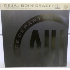 DéJà - DéJà - Goin' Crazy - 10 Records