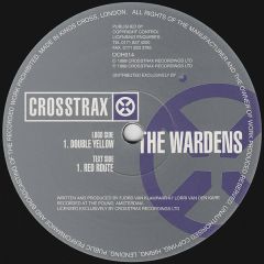 The Wardens - The Wardens - Double Yellow - Cross Trax