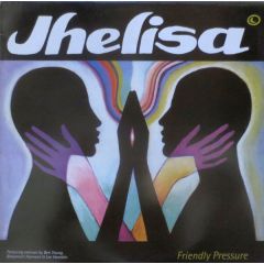 Jhelisa - Jhelisa - Friendly Pressure (Remixes) - Dorado