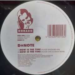 D Note - D Note - Now Is The Time - Dorado