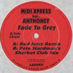 Midi Xpress - Midi Xpress - Fade To Grey - Labello