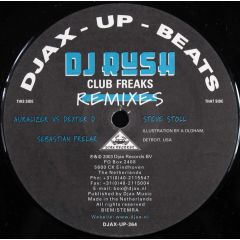 DJ Rush - DJ Rush - Club Freaks (Remixes) - Djax