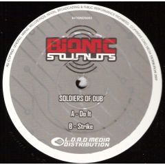 Soldiers Of Dub - Soldiers Of Dub - Do It - Bionic Sounds