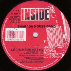 Sharada House Gang - Sharada House Gang - Let The Rhythm Move You - Inside