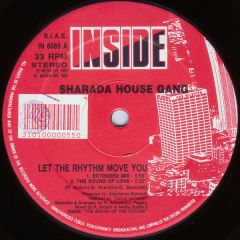 Sharada House Gang - Let The Rhythm Move You - Media