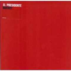 El Presidente - El Presidente - Rocket (Red Vinyl) - One Records
