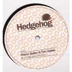Marco Bailey & Tom Hades - Marco Bailey & Tom Hades - F16 - Hedgehog