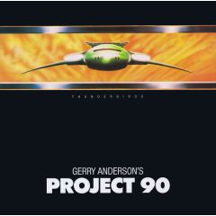 Gerry Anderson's Project 90 - Gerry Anderson's Project 90 - Project 90 - In Tape