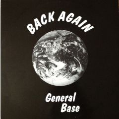 General Base - General Base - Back Again - G.R. Recordings