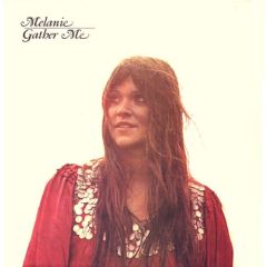 Melanie - Melanie - Gather Me - Buddah Records