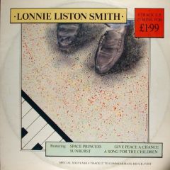 Lonnie Liston Smith - Space Princess / Give Peace A Chance - CBS