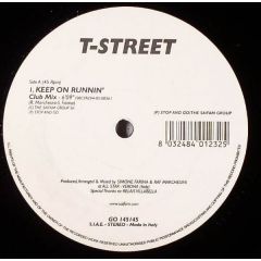T-Street - T-Street - Keep On Runnin' - Stop And Go