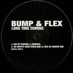 Bump & Flex - Long Time Coming - Urban Heat