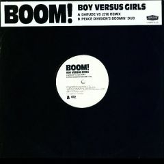 Boom! - Boom! - Boy Versus Girls - London Records